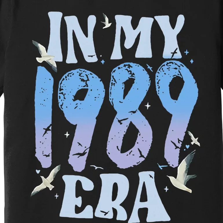 In My 1989 Era35 Year Old 35th Birthday Premium T-Shirt