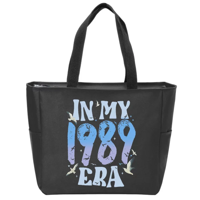 In My 1989 Era35 Year Old 35th Birthday Zip Tote Bag