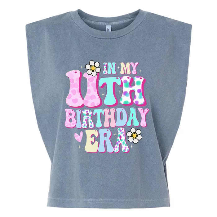 In My 11th Birthday Era Gifts Eleven Bday 11 Year Old Garment-Dyed Women's Muscle Tee