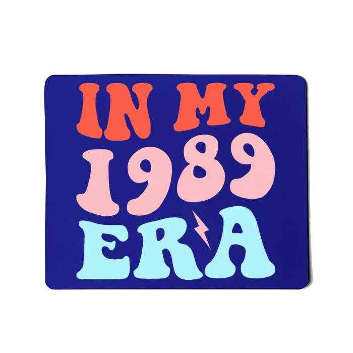 In My 1989 Era Fans Music Concert Mousepad