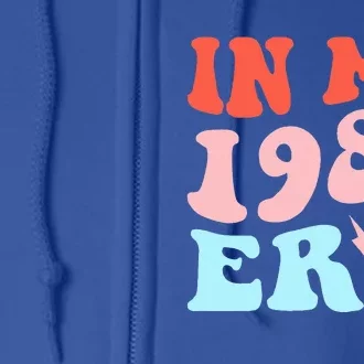 In My 1989 Era Fans Music Concert Full Zip Hoodie