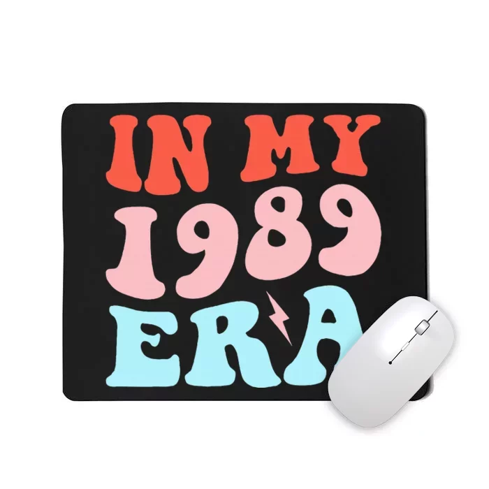 In My 1989 E.ra fans Music Concert funny Mousepad