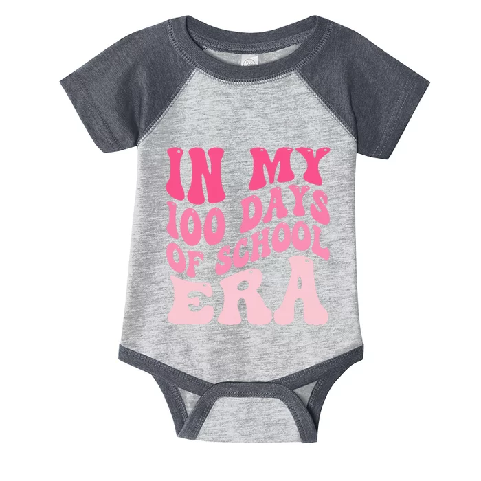 In My 100 Days Of School Era Teacher 100 Days Of School Infant Baby Jersey Bodysuit