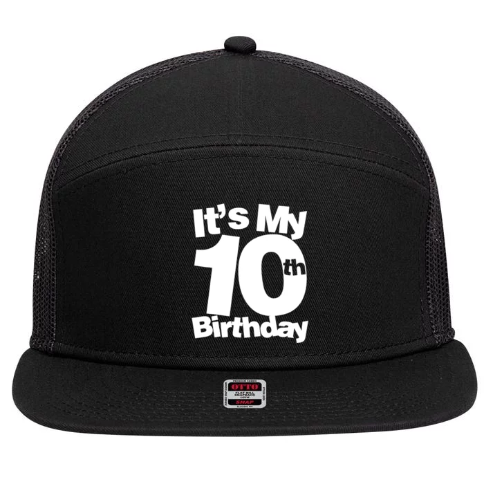 Its My 10th Birthday Gift 7 Panel Mesh Trucker Snapback Hat