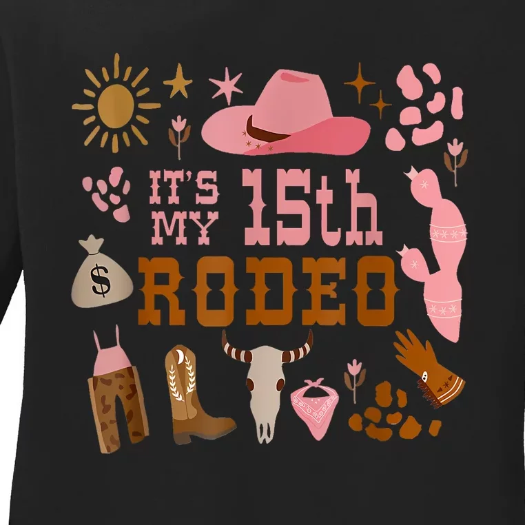 ItS My 15 Year Old 15th Birthday Rodeo Cowgirl Ladies Long Sleeve Shirt