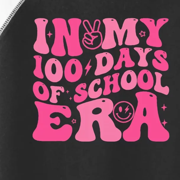 In My 100 Days Of School Era Teacher 100 Days Of School Toddler Fine Jersey T-Shirt