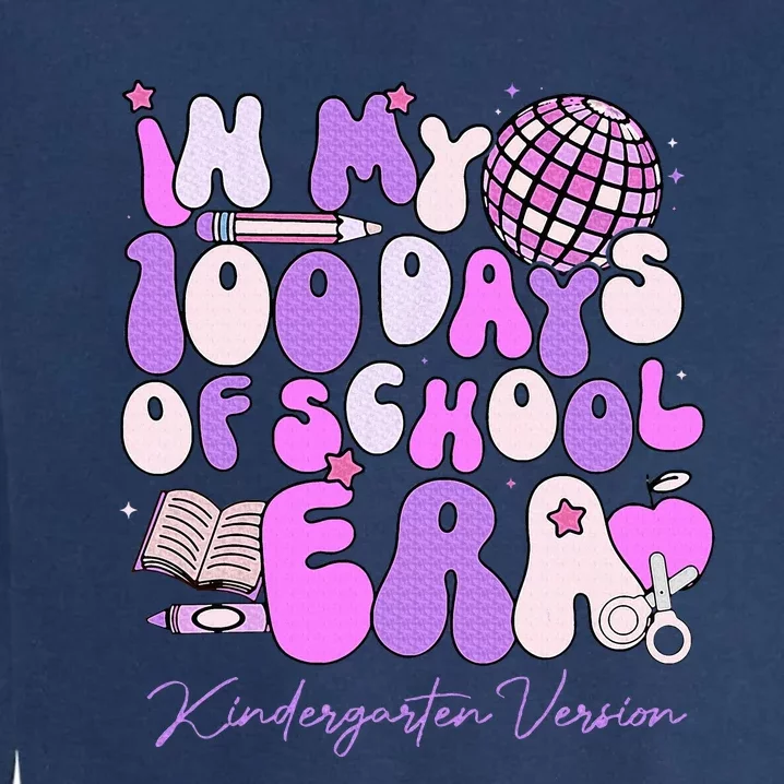 In My 100 Days Of School Era Kindergarten Version Groovy Garment-Dyed Sweatshirt