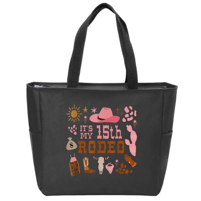 ItS My 15 Year Old 15th Birthday Rodeo Cow Zip Tote Bag