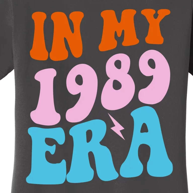 In My 1989 Era Groovy Retro Women's T-Shirt