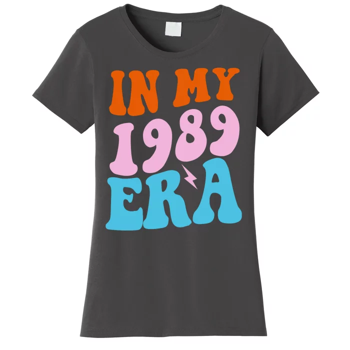 In My 1989 Era Groovy Retro Women's T-Shirt