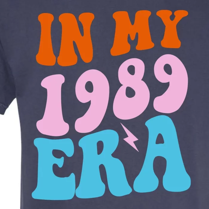 In My 1989 Era Groovy Retro Garment-Dyed Heavyweight T-Shirt