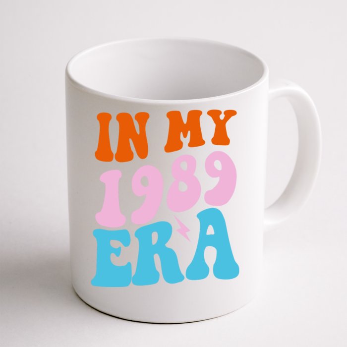 In My 1989 Era Groovy Retro Front & Back Coffee Mug