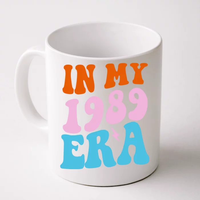 In My 1989 Era Groovy Retro Front & Back Coffee Mug