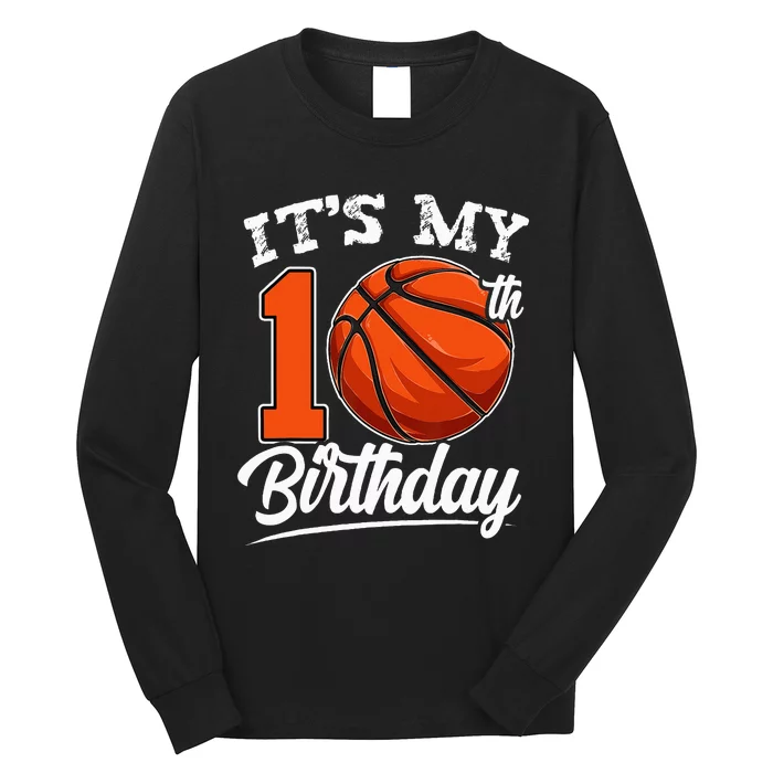 It's My 10th Birthday Basketball Player 10 Bday Party Team Long Sleeve Shirt