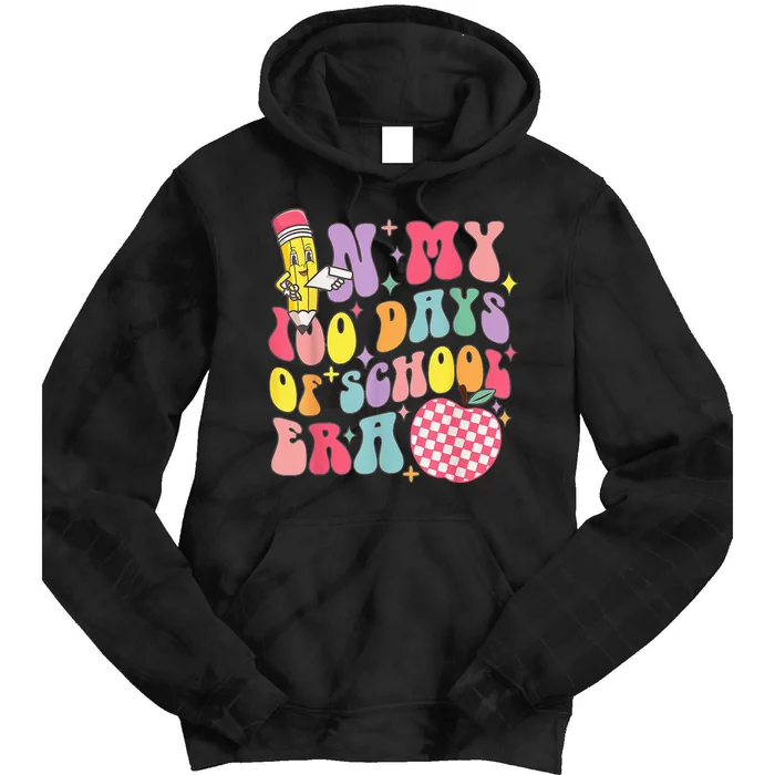 In My 100 Days Of School Era Retro 100th Day Of School Tie Dye Hoodie