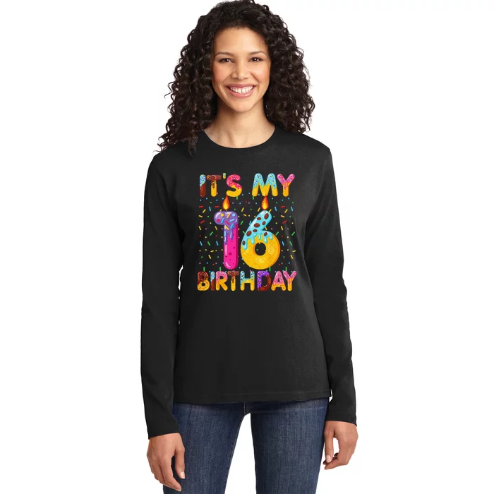 It's My 16th Birthday Sweet Donut 16 Years Old Funny Gift Ladies Long Sleeve Shirt