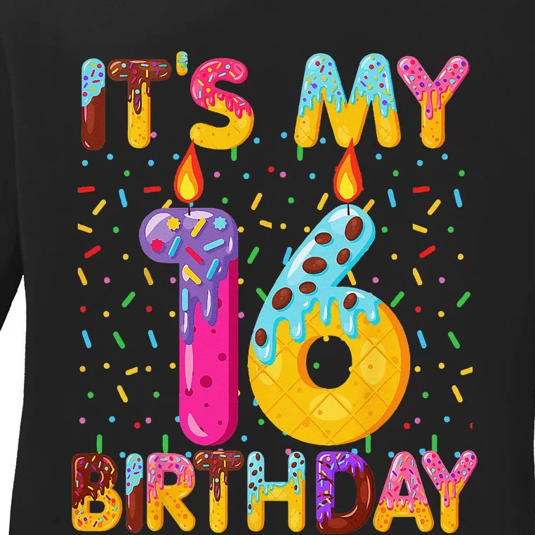 It's My 16th Birthday Sweet Donut 16 Years Old Funny Gift Ladies Long Sleeve Shirt