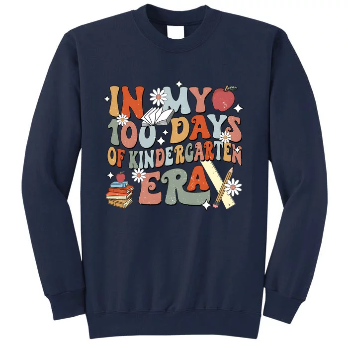 In My 100 Days Of Kindergarten Era Tall Sweatshirt