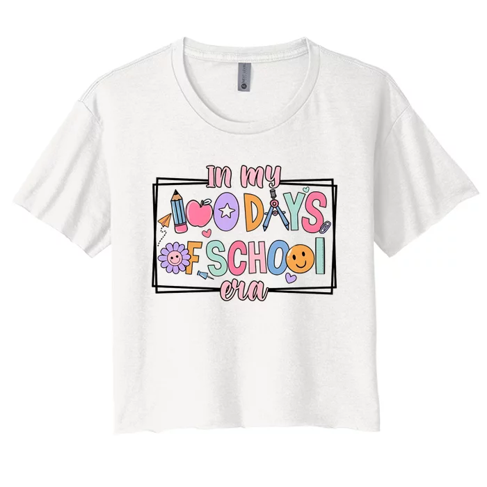 In My 100 Days Of School Era Back To School Women's Crop Top Tee