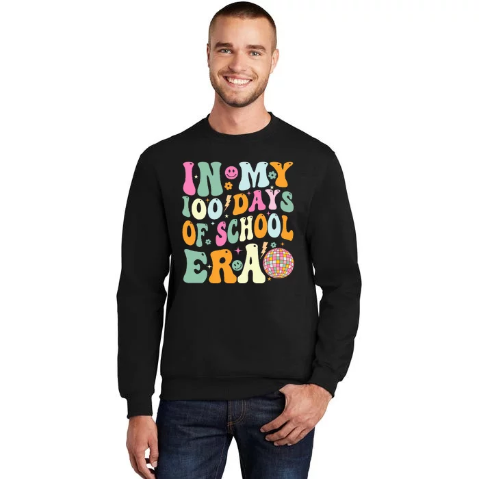 In My 100 Days Of School Era Teacher Sweatshirt