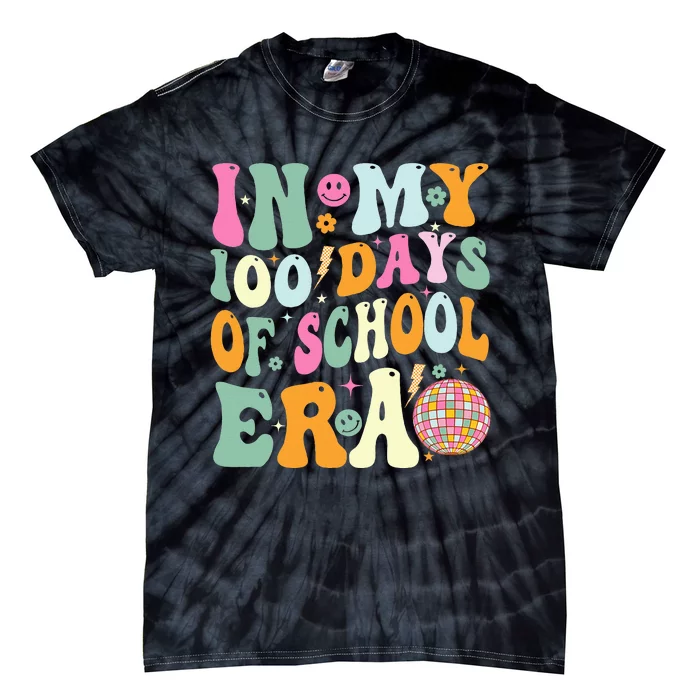 In My 100 Days Of School Era Teacher Tie-Dye T-Shirt