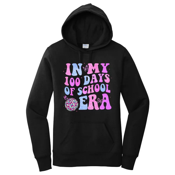 In My 100 Days Of School Era Retro Disco 100th Day Of School Women's Pullover Hoodie