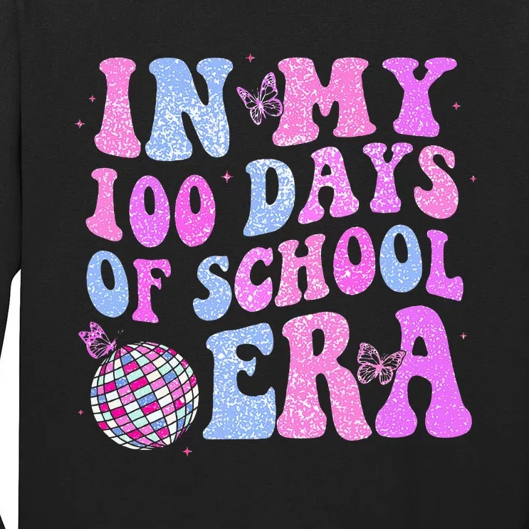 In My 100 Days Of School Era Retro Disco 100th Day Of School Tall Long Sleeve T-Shirt