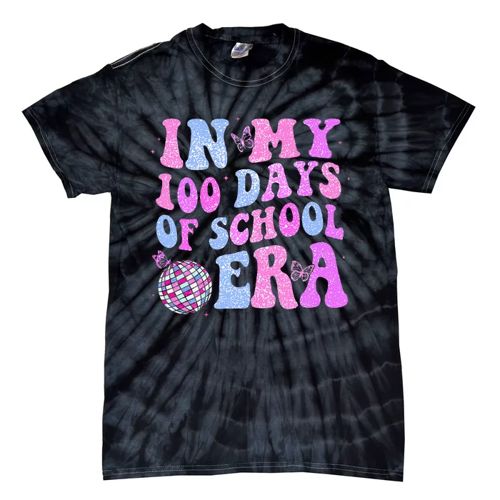 In My 100 Days Of School Era Retro Disco 100th Day Of School Tie-Dye T-Shirt