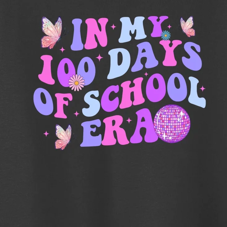 In My 100 Days Of School Era Retro Disco 100th Day Of School Toddler T-Shirt