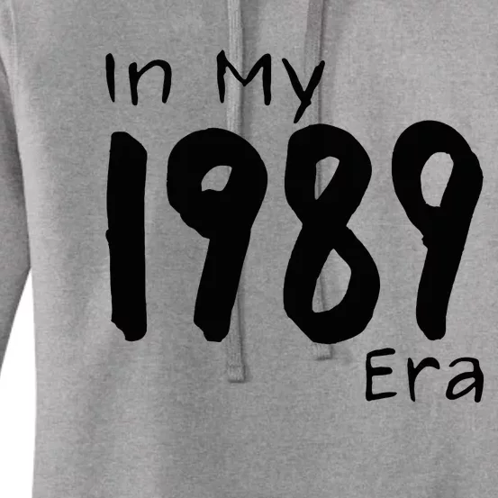 In My 1989 Era Women's Pullover Hoodie