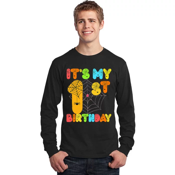 Its My 1St Halloween Birthday 1 First Happy Birthday Tall Long Sleeve T-Shirt