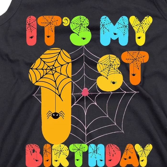 Its My 1St Halloween Birthday 1 First Happy Birthday Tank Top