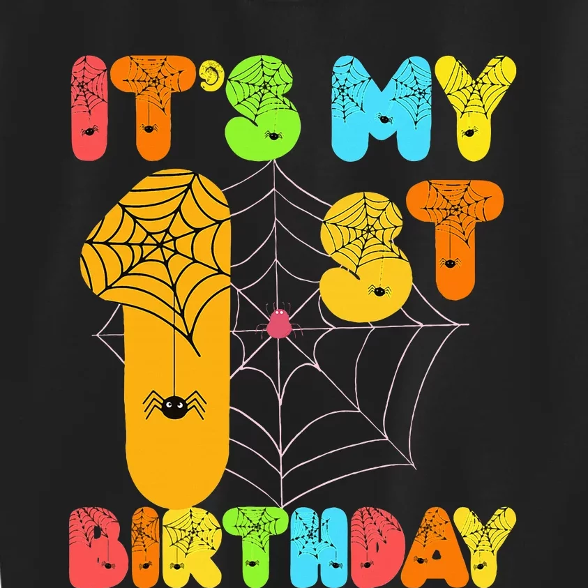 Its My 1St Halloween Birthday 1 First Happy Birthday Kids Sweatshirt