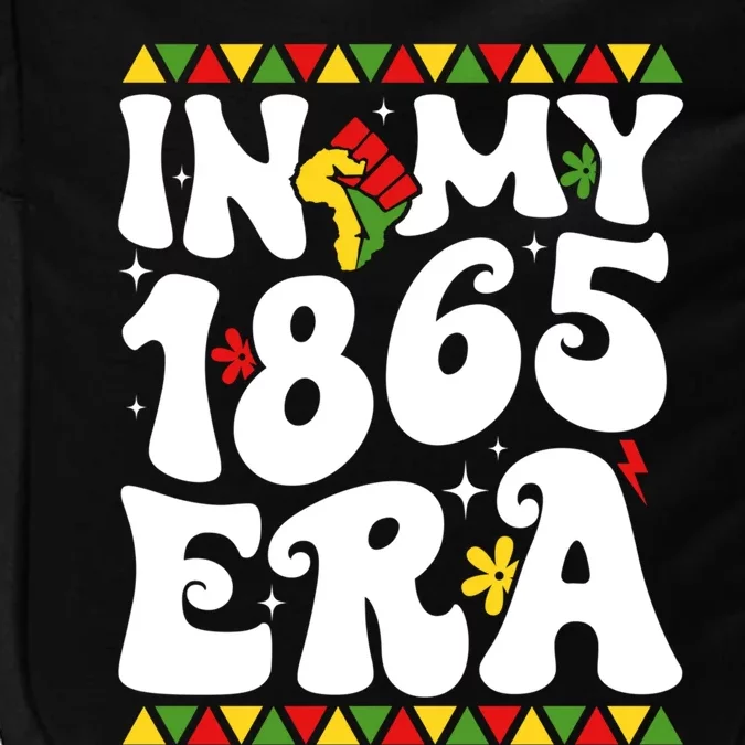 In My 1865 Era Groovy Junenth June 19th 1865 Freedom Day Gift Impact Tech Backpack