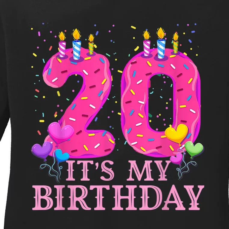 It's My 20th Birthday Sweet donut Happy 20 Year Old Ladies Long Sleeve Shirt