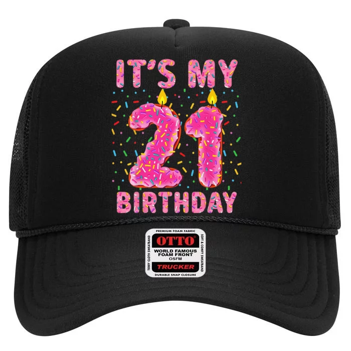 It's My 21st Birthday Sweet Donut 21 Years Old Funny Gifts High Crown Mesh Trucker Hat