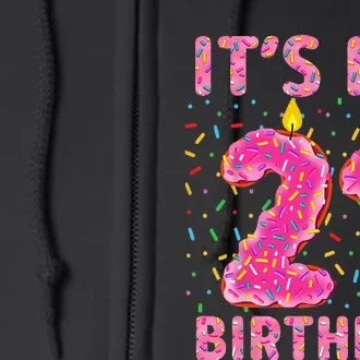 It's My 21st Birthday Sweet Donut 21 Years Old Funny Gifts Full Zip Hoodie