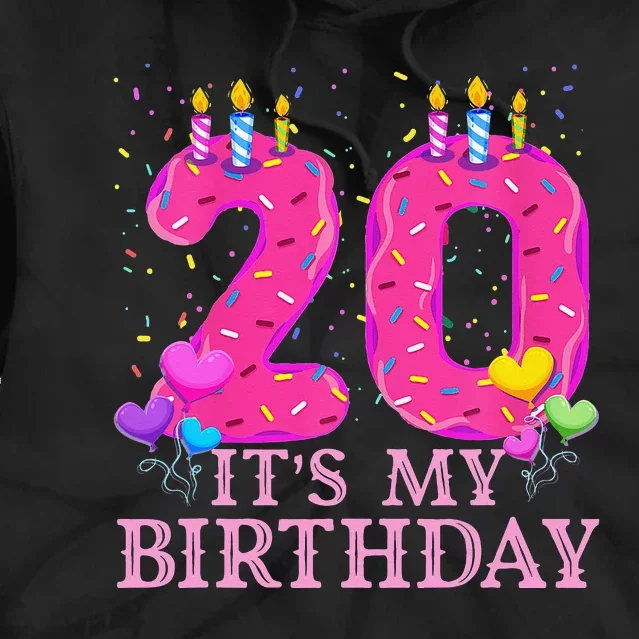 It's My 20th Birthday Sweet donut Happy 20 Year Old Tie Dye Hoodie