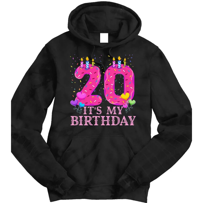 It's My 20th Birthday Sweet donut Happy 20 Year Old Tie Dye Hoodie