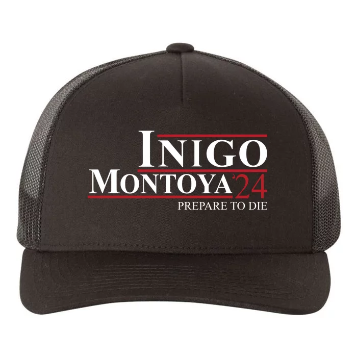 Inigo Montoya 24 Prepare To Die Yupoong Adult 5-Panel Trucker Hat