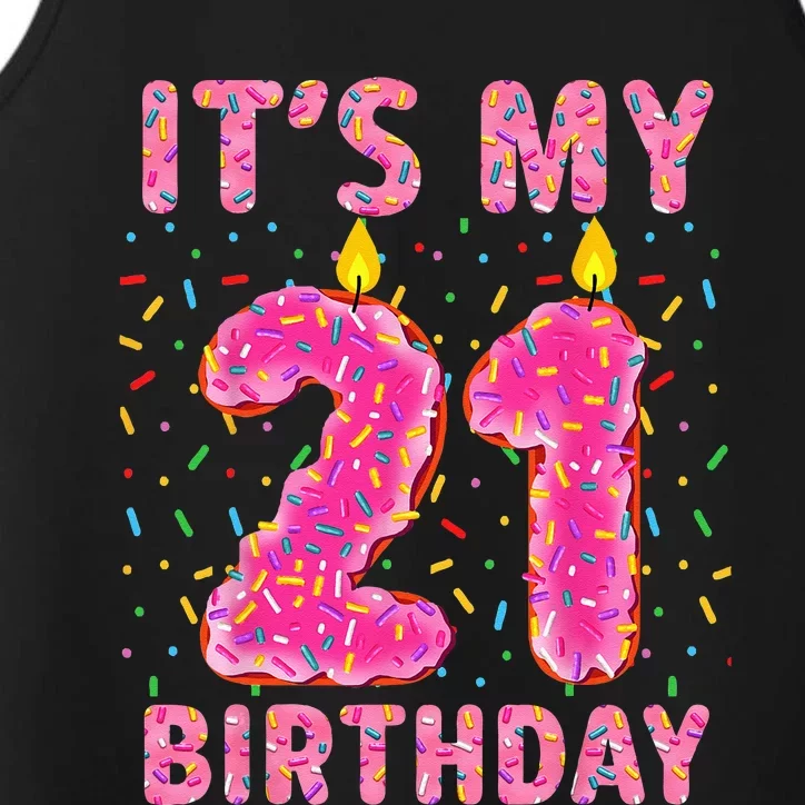 Its My 21st Birthday Sweet Donut 21 Years Old Funny Gifts Performance Tank