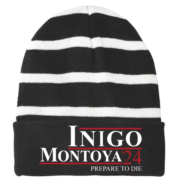 Inigo Montoya 24 Prepare To Die Striped Beanie with Solid Band