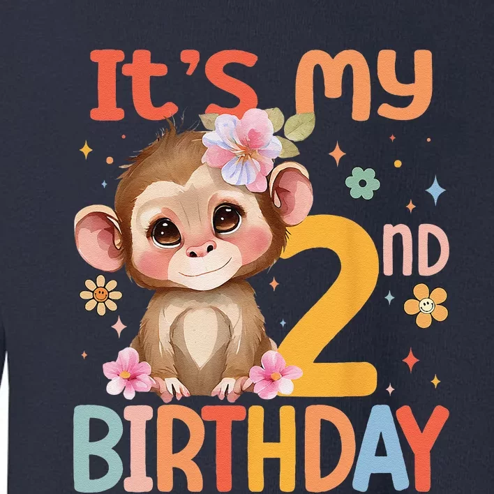 Its My 2nd Birthday Baby Monkey Flower 2 Year Old Bday Toddler Sweatshirt