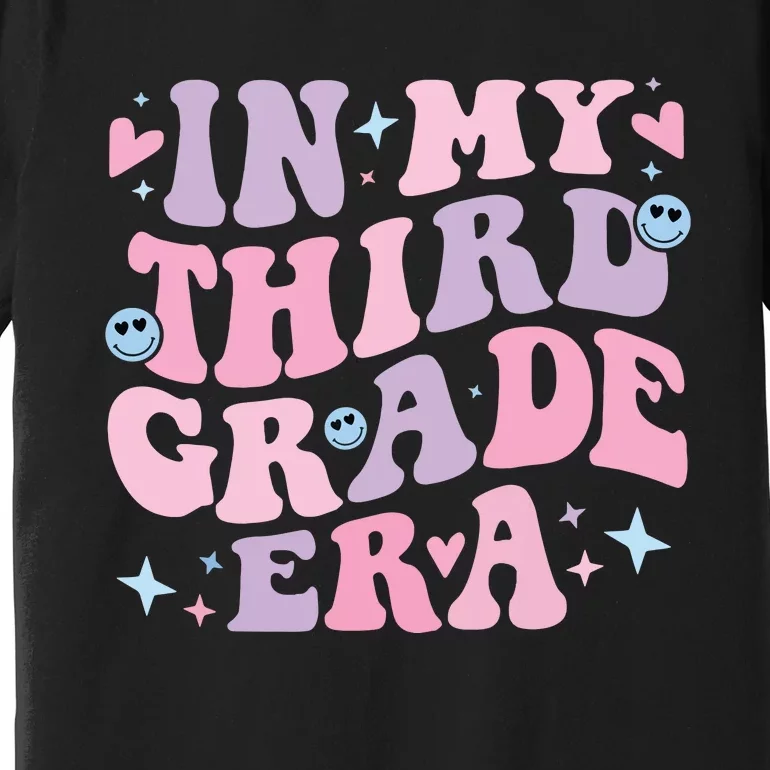 In My 3rd Grade Era Back To School In My Third Grade Era Premium T-Shirt