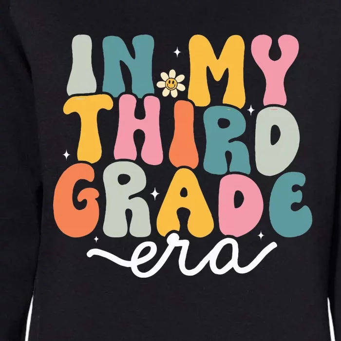 In My 3rd Grade Era Groovy Third Grade Teacher Retro Womens California Wash Sweatshirt