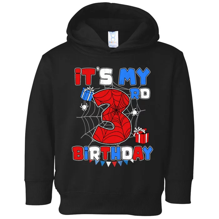 ItS My 3rd Birthday Spider Theme Party 3 Year Old Boy Toddler Hoodie