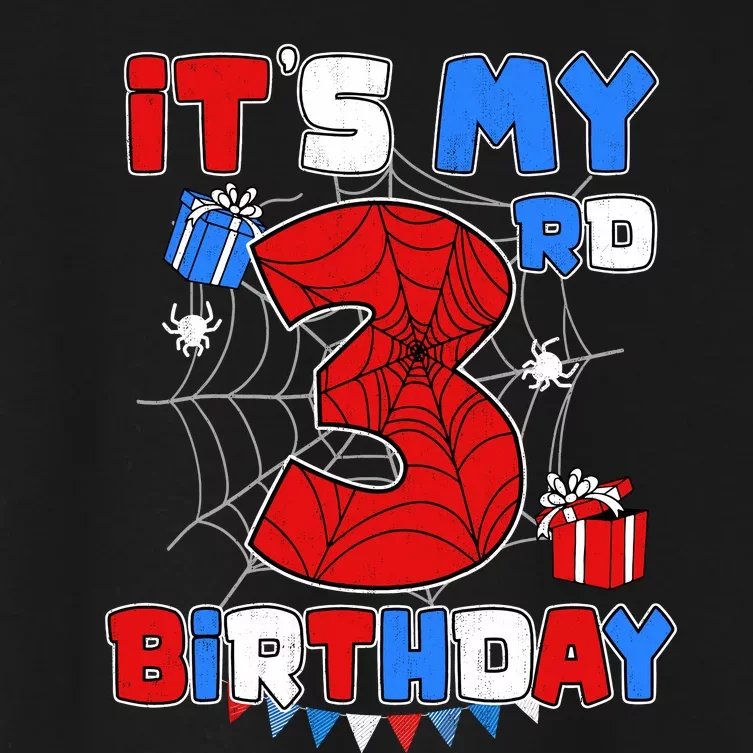 ItS My 3rd Birthday Spider Theme Party 3 Year Old Boy Women's Crop Top Tee