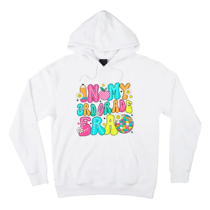 In My 3rd Grade Era First Day Of School Back To School Hoodie