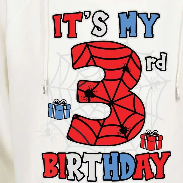 Its My 3rd Birthday Spider Theme Party 3 Year Old Boy Womens Funnel Neck Pullover Hood