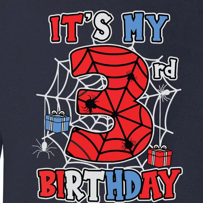 Its My 3rd Birthday Spider Theme Party 3 Year Old Boy Toddler Sweatshirt